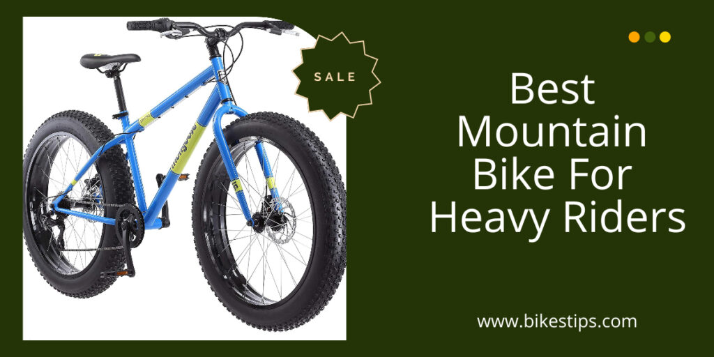 mountain bikes for heavy riders